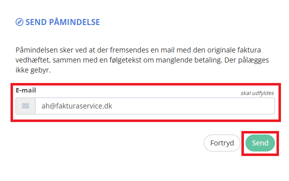 Tjek og ret eventuelt E-mail og tryk på knappen Send